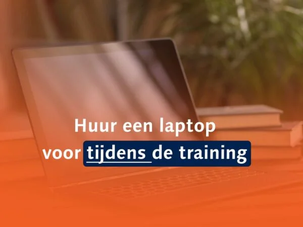 Cursusmateriaal: laptop - gebruik tijdens de cursusdagen
