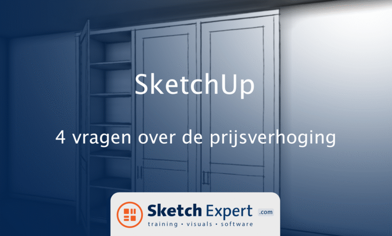 SketchUp prijsverhoging: 4 vragen 5 SketchUp prijsverhoging