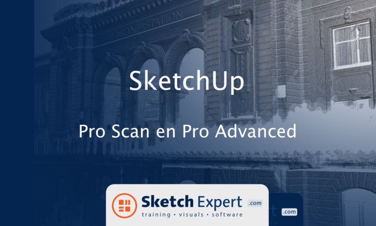 SketchUp Pro Scan SketchUp Pro Advanced